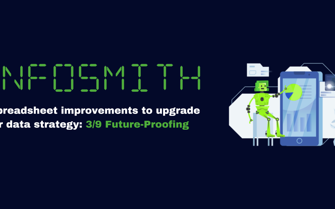 Spreadsheet improvements 3/9: Future-Proofing